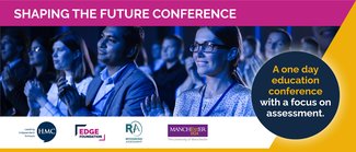 Shaping the Future Conference -  A one day education conference with a focus on assessment.