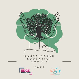 The Sustainable Education Summit 2023 with Schools of Tomorrow and the Edge Foundation